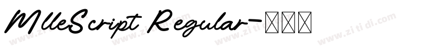 MlleScript Regular字体转换 MlleScript Regular字体转换
